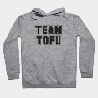 TEAM TOFU Hoodie